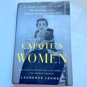 Capote’s Women by Laurence Leamer